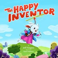 The Happy Inventor 1099261031 Book Cover