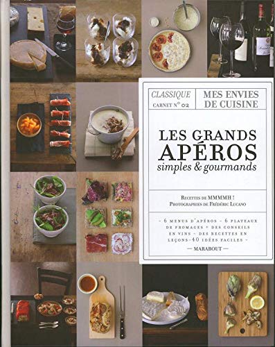 Télécharger Grands apéros simples et gourmands PDF