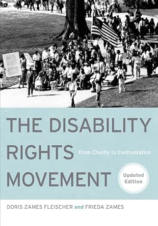 The Disability Rights Movement: From Charity to Confrontation 2nd Edition The Disability Rights Movement: From Charity to Confrontation 2nd Edition book cover