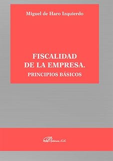 Fiscalidad de la empresa. Principios básicos
