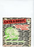  Hurra, hurra, die Schule brennt \'90 / Vinyl single [Vinyl-Single 7\'\']