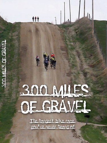 300 Miles of Gravel