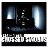  Crossed Swords (Radio Edit) [Explicit]