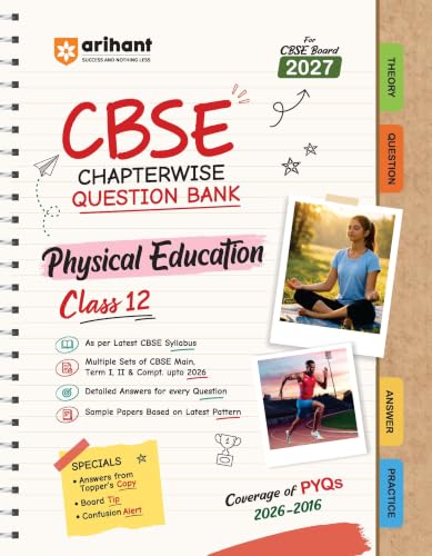 Image of Arihant CBSE Question Bank Class 12 Physical Education For Board Exam 2027 | Chapterwise PYQs (2026-2016) with Revision Theory, Detailed Solutions,Exam Tips & Sample Papers As per CBSE Syllabus