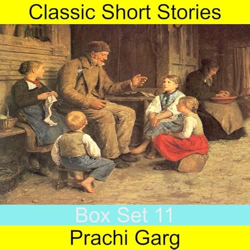 Classic Short Stories, Box Set 11 Audiolivro Por Prachi Garg capa