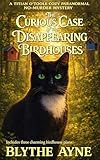 The Curious Case of the Disappearing Birdhouses (Titian O'Toole Paranormal Cozy No-Murder Mysteries)