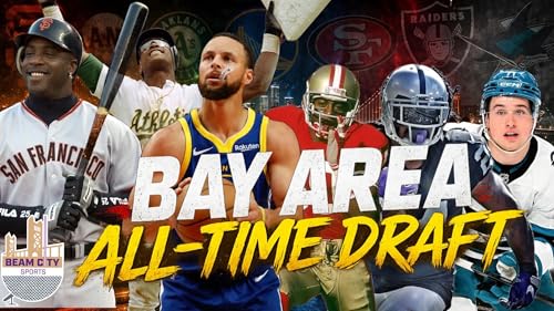 All-Time Bay Area Draft&hellip; Who Built the BEST Team?!