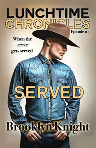 Served (By: Brooklyn Knight)