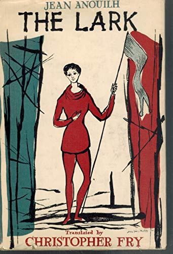 THE LARK. Translated by Christopher Fry. B00DPGDWDI Book Cover