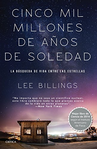 Cinco mil millones de anos de soledad. La busqu... [Spanish] 6078406078 Book Cover