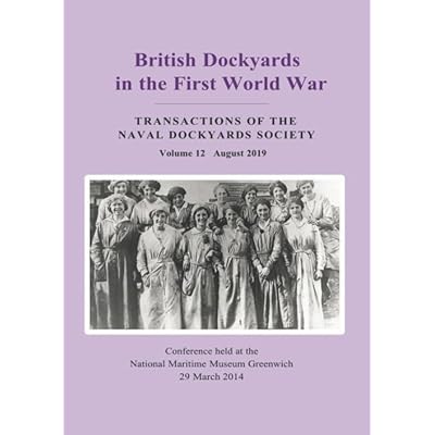 British Dockyards in the First World War