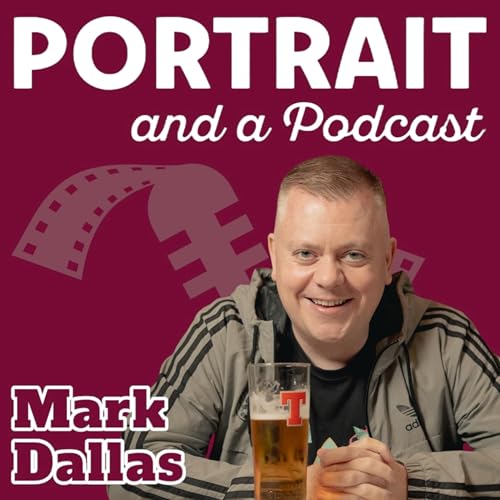 Mark Dallas | Portrait and a Podcast w/ Daryll #007 Titelbild