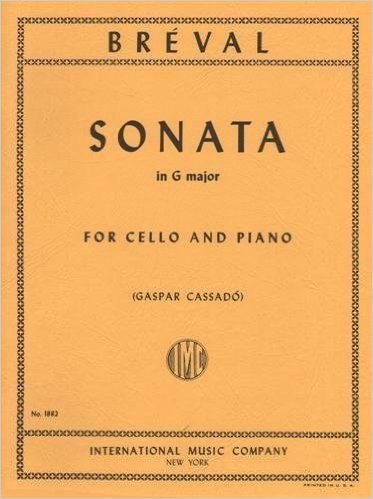 Breval Jean Baptiste Sonata In G Major Op. 12 No. 5 for Cello and Piano by Cassado - International      Sheet music