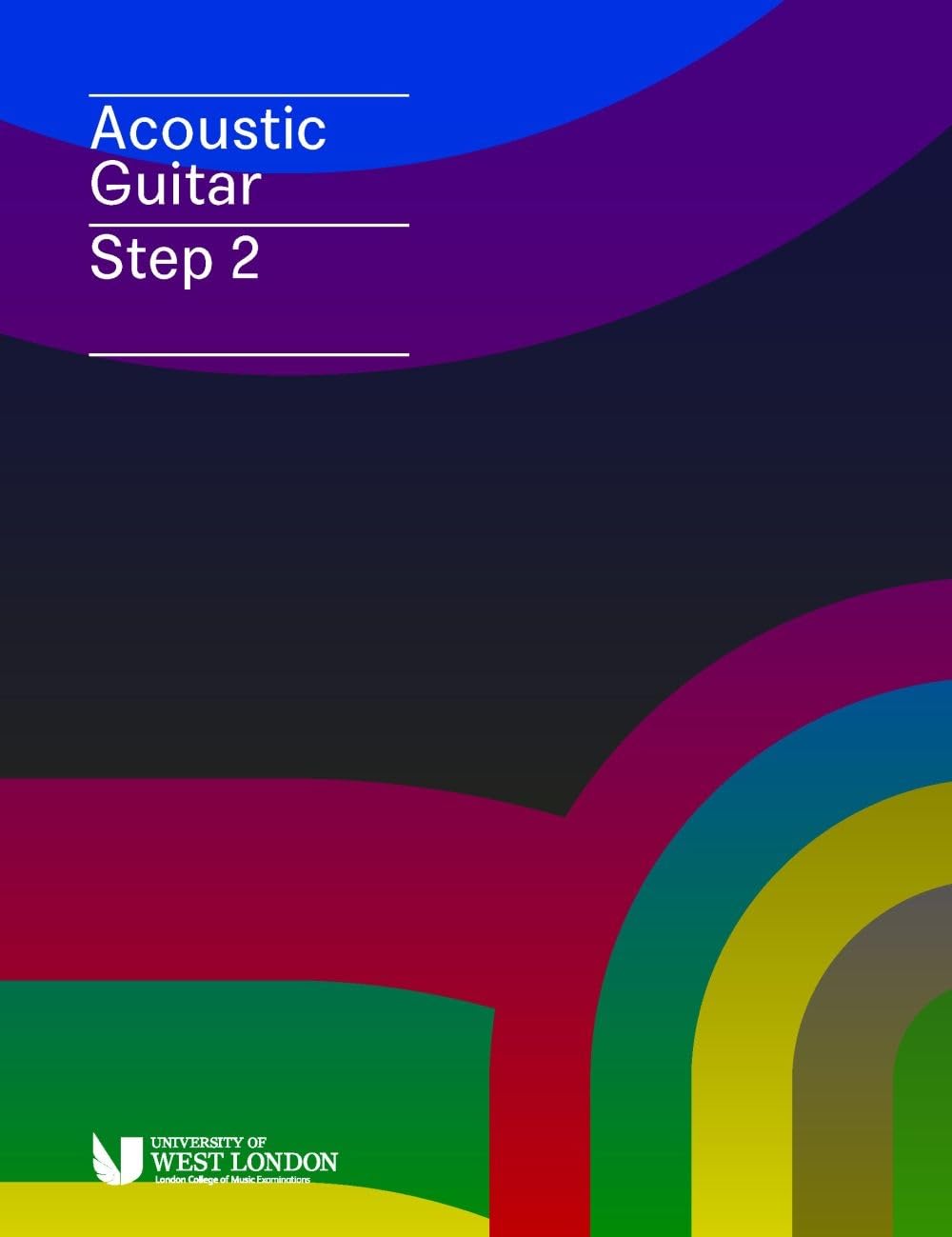 London College of Music Examinations Acoustic Guitar Handbook Step 2 | Acoustic Guitar Method Book for Intermediate Students | LCME Exam Preparation Repertoire and Technical Studies Tutor