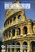 Rome - The Eternal City