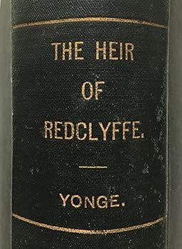 Hardcover The Heir of Redclyffe. Illustrated By Kate Greenaway Book