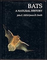 Bats: A Natural History 0292730705 Book Cover