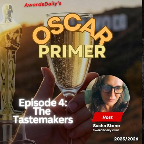 2026 Oscars: Episode 4 of the Oscar Primer - The Tastemakers cover art