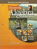 Discovering Algebra: An Investigative Approach, More Practice Skills with Answers