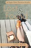 Lost and Found: A Ripple Effects Romance Novella