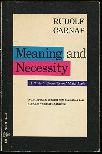 Meaning and Necessity (Phoenix Books) by Rudolf... B01FIX9C4I Book Cover