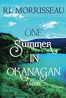 One Summer in Okanagan 1777882206 Book Cover