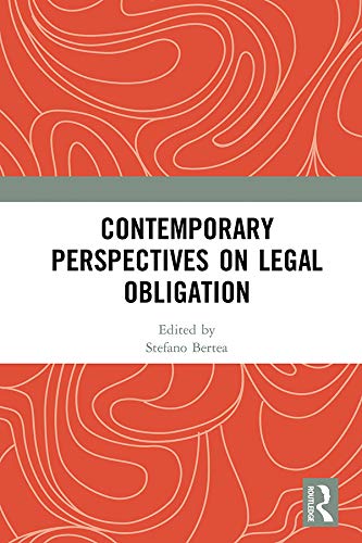 Contemporary Perspectives on Legal Obligation      1st Edition, Kindle Edition