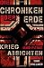 Produktbild Die Chroniken der Erde: Krieg und reine Absichten