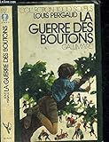  La Guerre des boutons (Collection 1000 soleils)
