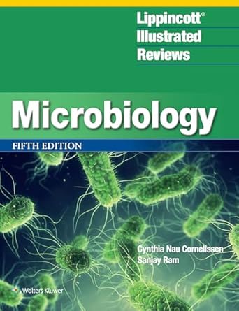 Lippincott® Illustrated Reviews: Microbiology (Lippincott Illustrated Reviews Series), 5th Edition - E-Book - PDF - img
