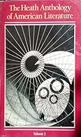 The Heath Anthology of American Literature, Vol. 2 0669120650 Book Cover