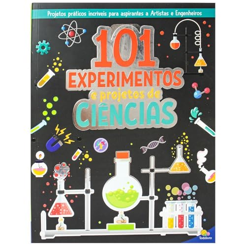 101 Experimentos e Projetos de Ciências