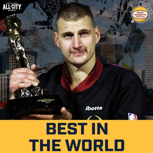 Nikola Jokić is still the best player in the NBA | DNVR Nuggets Podcast Live Podcast Por arte de portada