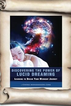Paperback Discovering The Power of Lucid Dreaming Book