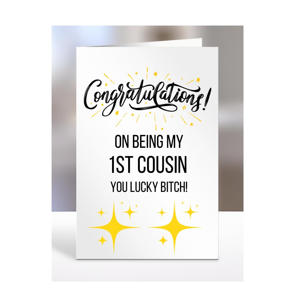 Congratulations on being my 1ST COUSIN, you lucky btch, Funny Card, Joke, Silly, Gag, Birthday, Gifts for Women, A5-65_2 โ image 1