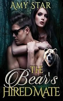 Paperback The Bear's Hired Mate Book