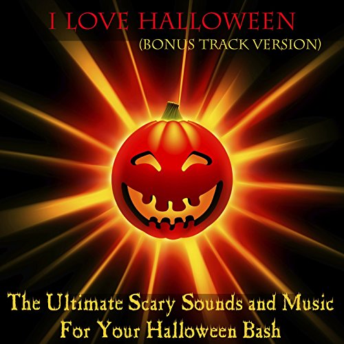 Reproducir The Ultimate Scary Sounds and Music for Your Halloween Party
