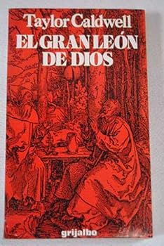 Hardcover El gran león de Dios: novela sobre la vida de San Pablo Book
