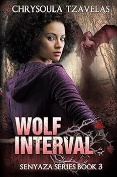 Wolf Interval - Book #3 of the Senyaza
