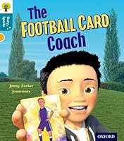 Oxford Reading Tree Story Sparks: Oxford Level 9: The Football Card Coach 0198356617 Book Cover