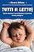 Tutti A Letto! Come Aiutare Il Tuo Bambino A Dormire Senza Piangere - 3