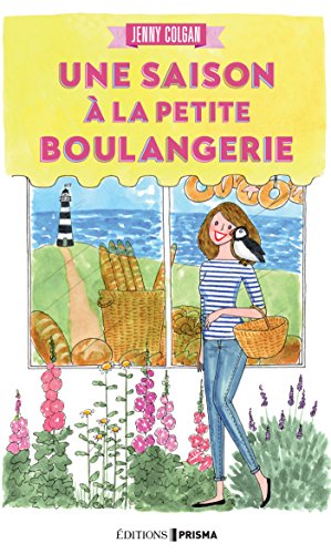 Télécharger Une saison à la petite boulangerie Livre eBook France