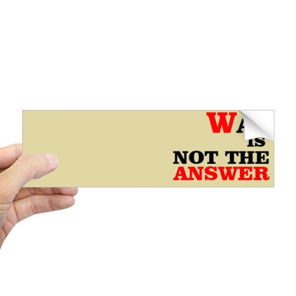 Adhesivo War is Not The Answer Love Peace World vinilo resistente para parachoques y ventanas 4