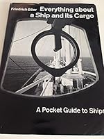 Everything About a Ship and Its Cargo B000V3H2CK Book Cover