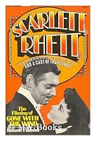 Scarlett, Rhett and a Cast of Thousands 0020122500 Book Cover