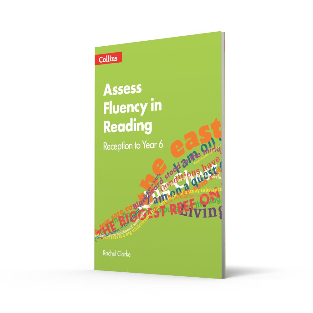Assess Fluency in Reading: Reception to Year 6