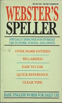 Paperback Webster's Speller Specially Designed for Everyday Use in Home, School, and Office Book