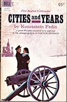 Cities and Years (European Classics) 0810110660 Book Cover