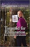 Targeted for Elimination