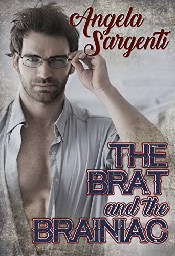 The Brat and the Brainiac (Baseball Brides Book 1)